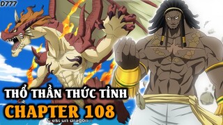 Kế Hoạch Phục Sinh Long Tộc? - Ignia Sẽ Là Zeref Thứ 2? - Thổ Thần Long Thức Tỉnh | NV Trăm Năm 108