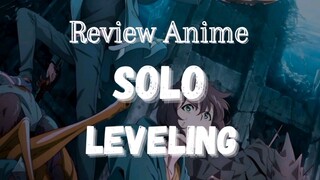 Review Anime Solo Leveling