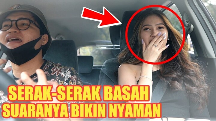PRANK TAXI ONLINE!! SERAK-SERAK BASAH SUARA CEWE GOKSS INI BIKIN NYAMAN