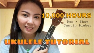 10,000 HOURS | UKULELE TUTORIAL (WITH CHORDS & LYRICS)