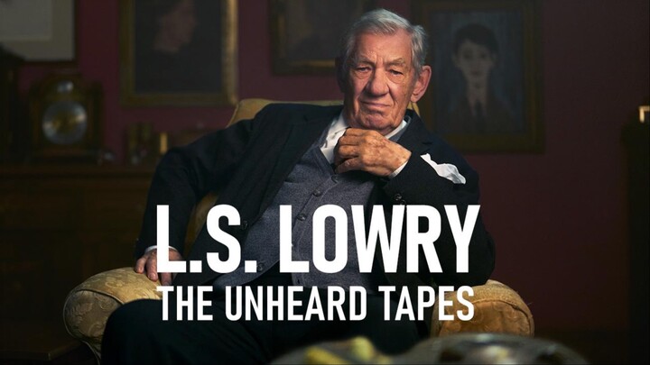 LS Lowry꞉ The Unheard Tapes