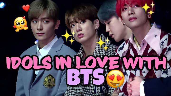 IDOLS FANBOYING AND FANGIRLING OVER BTS (BTS FANGIRLS AND FANBOYS)