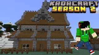 Kadacraft S2 : #49 Large House