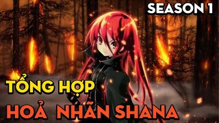 TỔNG HỢP "Hỏa nhãn Shana" | Season 1 | AL Anime