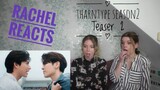 Rachel Reacts: TharnType season 2 Teaser 2