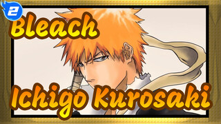 [Bleach/AMV] Aku akan menjadi lebih kuat karena aku memiliki teman--- Ichigo Kurosaki_2