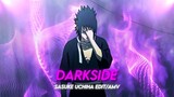 Darkside - “Sasuke Uchiha” | Alight Motion/CapCut [AMV/EDIT]