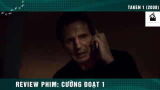 (P2) Cưỡng Đoạt Mọi THứ #ReviewPhimTinhCam