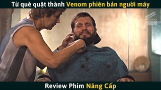 [Review Phim] Thế Giới Tương Lai Khi Cơ Thể Của Con Người Được Nâng Cấp Bằng Máy Móc