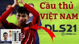 Cầu thủ VIỆT NAM đầu tiên trong Dream league Soccer 2021 | Đoàn Văn Hậu DLS2021