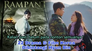 22 Drama & Film Korea Yang Mengawali Karier Hyun Bin || a Collection of Korean Dramas Hyun Bin