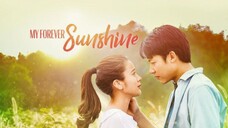 EP.7 • MY FOREVER SUNSHINE • TAGALOG