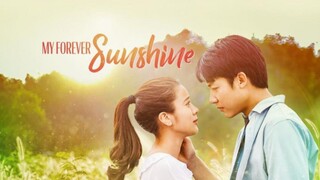 EP.7 • MY FOREVER SUNSHINE • TAGALOG