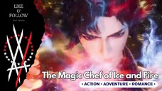 The Magic Chef of Ice and Fire Episode 131 Subtitle Indonesia