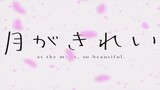 02 - Tsuki ga Kirei [Sub Indo]