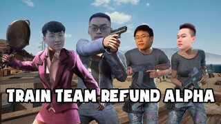 Refund Alpha Train Team Cực Bay Lấy 2 Top 1 !