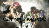 Hội pháp sư Fairy Tail (Short Ep 21) - Fairy Tail x Phantom #fairytail