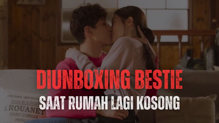 DRAKOR 21+ DIUNBOXING SAHABAT MUMPUNG RUMAH KOSONG