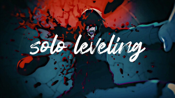 Solo leveling [EDIT/AMV]