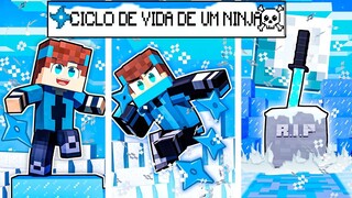 CICLO DE VIDA de UM NINJA de GELO no MINECRAFT!