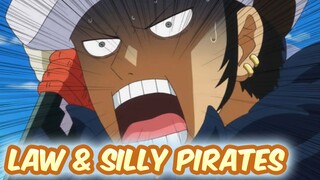 When Law Meets the Silly Pirates | Hilarious One Piece