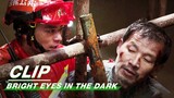 Liu Ruyi was in Danger during the Rescue Process | Bright Eyes in the Dark EP02 | 他从火光中走来 | iQIYI