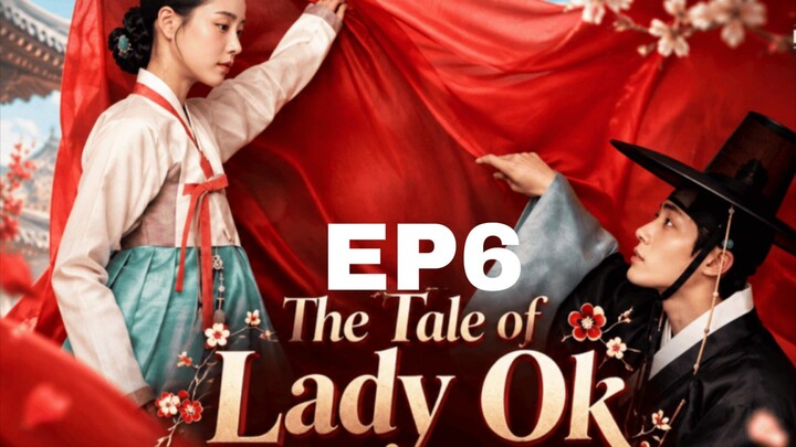 The Tale of Lady Ok [Korean Drama] in Urdu Hindi Dubbed – EP6