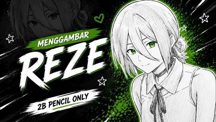 Menggambar Reze dari anime Chainsaw Man