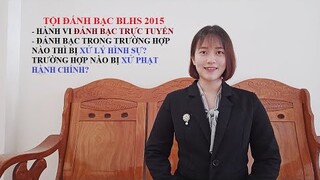 TỘI ĐÁNH BẠC | HÀNH VI ĐÁNH BẠC TRỰC TUYẾN