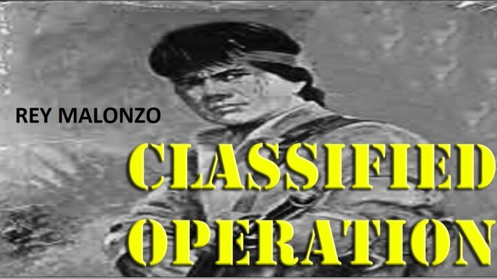 Classified Operation 1982 (International Released) Action Film Philippines