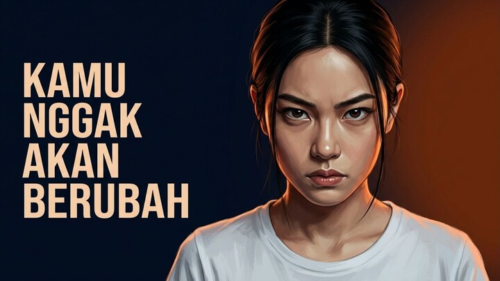 Kamu Sudah Buat Keputusan Besar, Tapi Kenapa Masih Nggak Berubah?