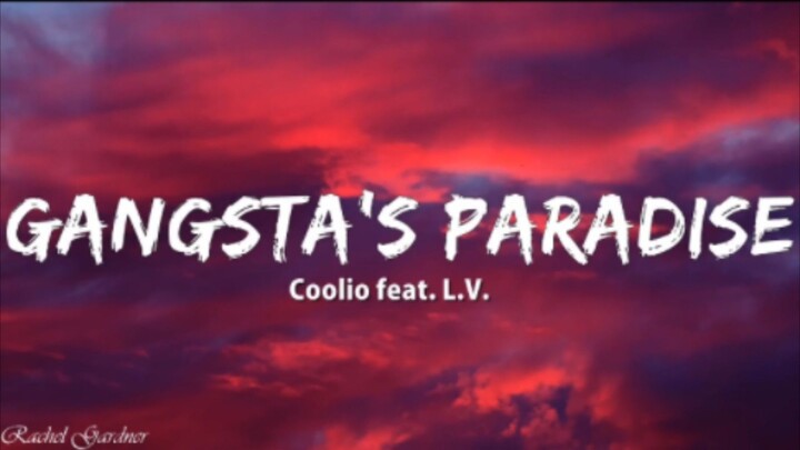 GANGSTA'S PARADISE (LYRICS)|COOLIO  FEAT.L.V.|🎧🎶