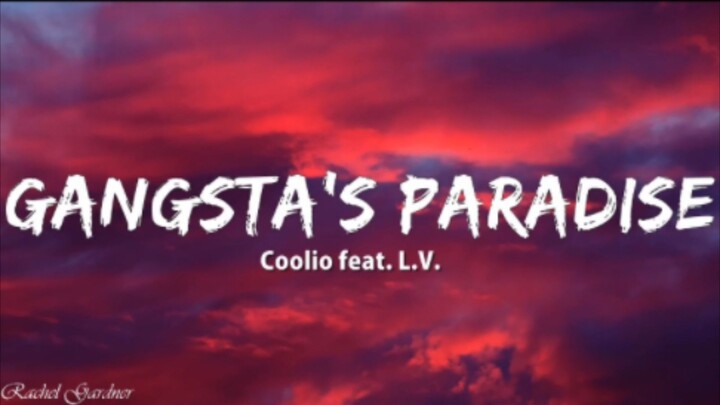 GANGSTA'S PARADISE (LYRICS)|COOLIO  FEAT.L.V.|🎧🎶