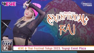 4EVE Fai - ข้อยกเว้น @ Thai Festival Tokyo 2023, Yoyogi Event Plaza [Fancam 4K 60p] 230521