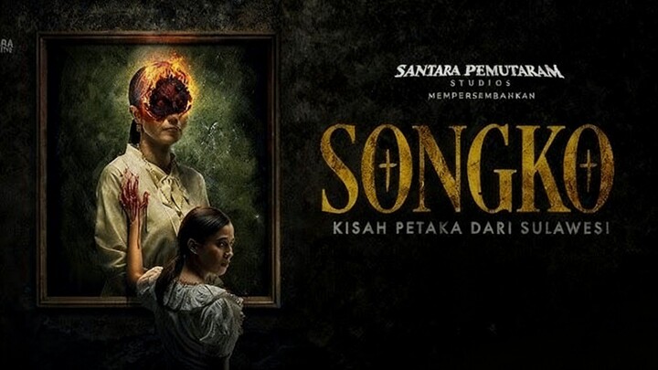 SONGKO : Kisah Petaka dari Sulawesi