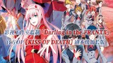 【PCS Anime/官方OP延长/比翼之吻】「DARLING in the FRANXX」【KISS OF DEATH】官方OP 加长版 PCS Studio