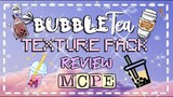 ✨ BUBBLE TEA Texture pack | Full Review [MCPE] | The girl miner ⛏️