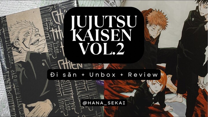 CHÚ THUẬT HỒI CHIẾN VOL.2 LIMITED | ĐI SĂN + REVIEW 🥰✨ | JUJUTSU KAISEN VOL.0 | CAMP + REVIEW