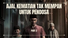 PENGLARIS DAGANGAN BIKIN TERSIKSA HINGGA JELANG AJAL - PART 2