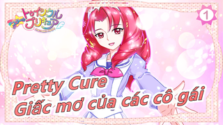 [Pretty Cure/NS3] Giấc mơ của các cô gái_1