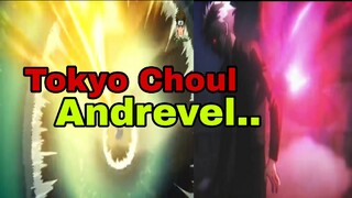 EPIC. Tokyo Choul, Andrevel