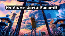 #100th🔥Special Fanart‼️ Theme : MyAnimeWorld ✨