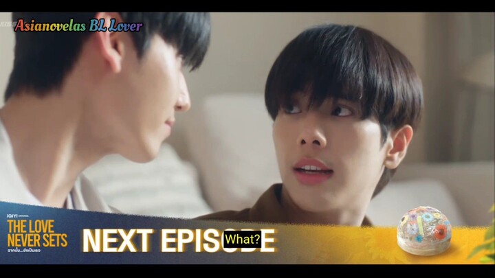 The Love Never Set The Series - Episode 2 Teaser