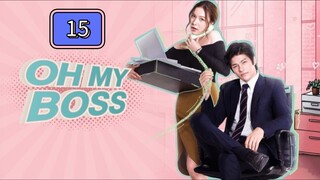 Episode 15: (Tagalized) Oh My Boss!!!!