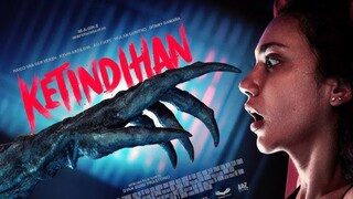 Ketindihan full movie (2025)