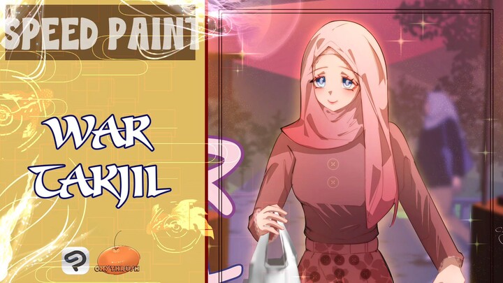 SPEEDPAINT | WAR TAKJIL