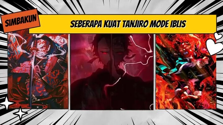 Seberapa kuat Tanjiro mode iblis