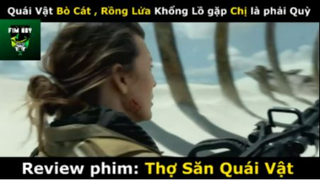 REVIEW PHIM : Thợ săn quái vật (p2) #rvphimquaivat