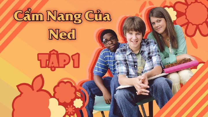 Cẩm Nang Của Ned - Tập 1