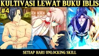 #4 KULTIVASI LEWAT BUKU IBLIS‼️Upgrade Kekuatan Setiap Hari jd OP PARAHHH